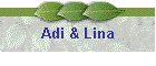Adi & Lina